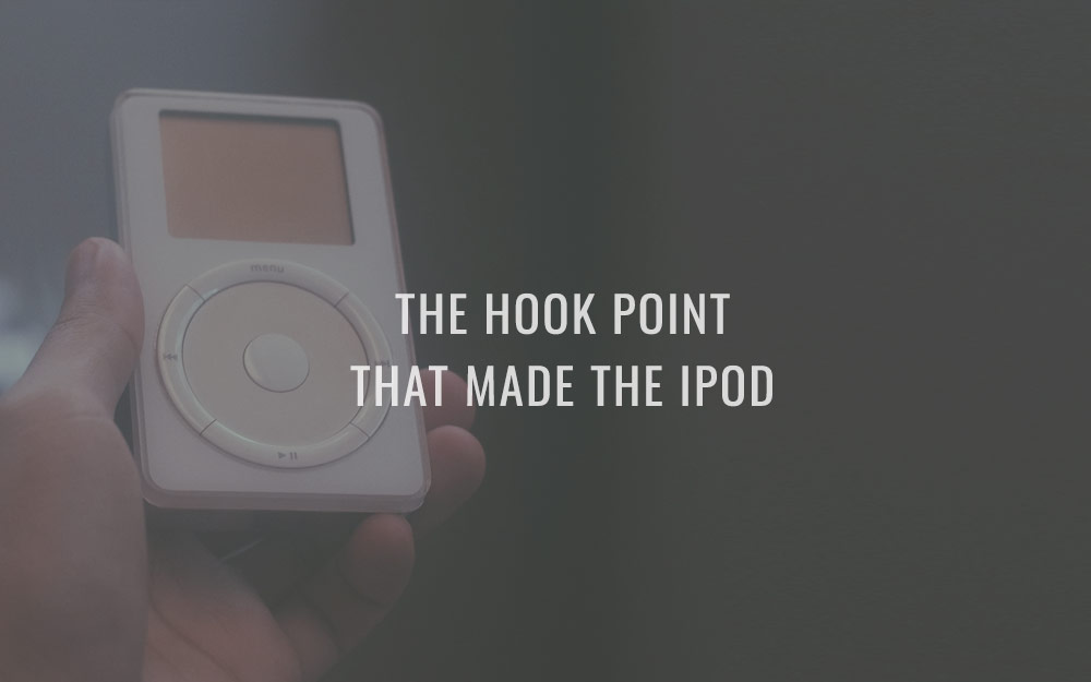 The Hook Point that made the iPod