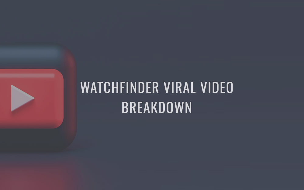Watchfinder viral video breakdown