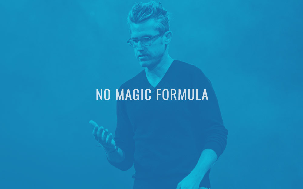 No magic formula